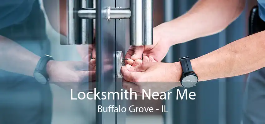 Locksmith Near Me Buffalo Grove - IL