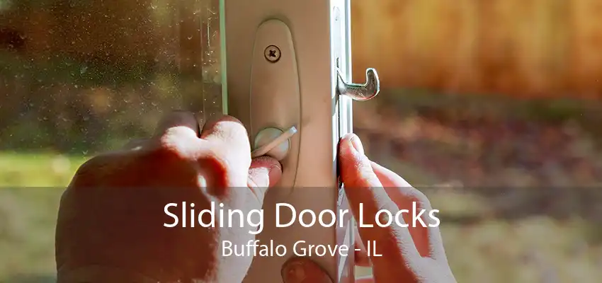 Sliding Door Locks Buffalo Grove - IL